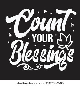 Count Your Blessings Svg T-Shirt Design svg