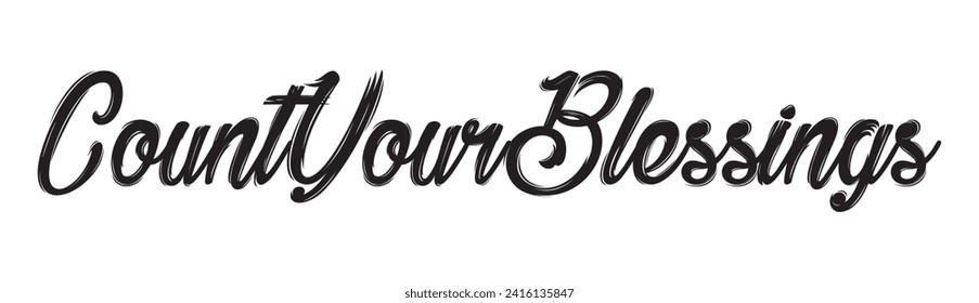 count your blessings text on white background.