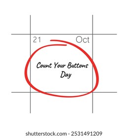 Count Your Buttons Day, 21 de outubro - data do calendário.