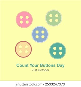 Count Your Buttons Day vector, illustration. October 21. Buttons multi colored.