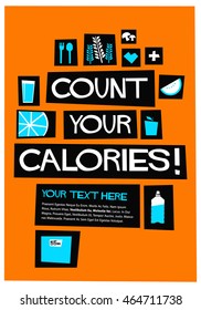 Count Your Calories! (Flat Style Vector Illustration Fitness and Health Quote Poster Design) With Text Box