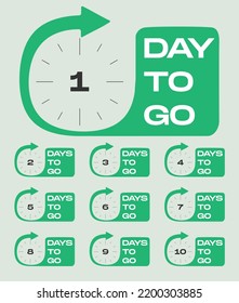 Countdown 1, 2, 3, 4, 5, 6, 7, 8, 9, days left label or emblem set. Day left counter icon with clock for sale promotion, promo offer. Flat badge with number of count down time. 