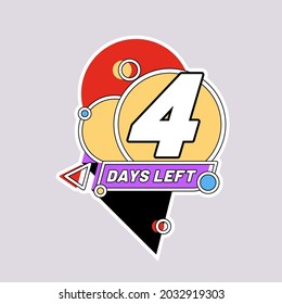 Countdown 4 days left. Sticker time sale badge. Modern flat style vector illustration 1_3