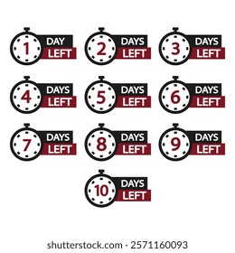 Countdown clock set. Numbers 1 to 10 are bold. Days left message. Black and red vector.