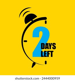 Countdown concept with alarm clock showing 2 days left. Urgency and time management. Vector illustration. EPS 10.