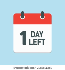 Countdown daily page calendar icon - 1 day left. Vector number day to go. Agenda app, business deadline, date. Reminder, schedule simple pictogram. Countdown for sale, promotion