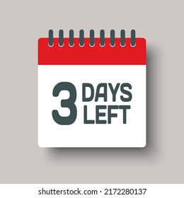 Countdown daily page calendar icon - 3 days left. Vector number day to go. Agenda app, business deadline, date. Reminder, schedule simple pictogram. Countdown for sale, promotion