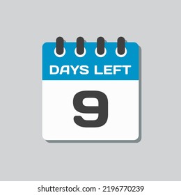 Icono de calendario de página diaria de cuenta atrás - 9 días a la izquierda. El día del vector. Aplicación de agenda, fecha límite de negocio, fecha. Recordatorio, programe un pictograma simple. Cuenta regresiva para la venta, promoción