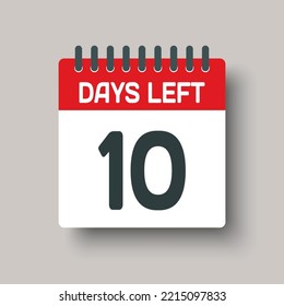 Countdown daily page calendar icon - 10 days left. Vector number day to go. Agenda app, business deadline, date. Reminder, schedule simple pictogram. Countdown for sale, promotion