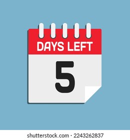 Countdown daily page calendar icon - 5 days left. Vector number day to go. Agenda app, business deadline, date. Reminder, schedule simple pictogram. Countdown for sale, promotion