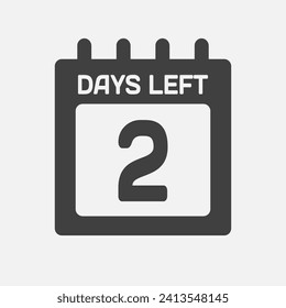 Countdown daily page calendar icon - 2 days left. Vector number day to go. Agenda app, business deadline, date. Reminder, schedule simple pictogram. Countdown for sale, promotion