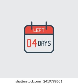Countdown daily page calendar icon 04 days left. Number day to go. Agenda app, business deadline, date. Reminder, schedule simple pictogram. Countdown for sale, promotion