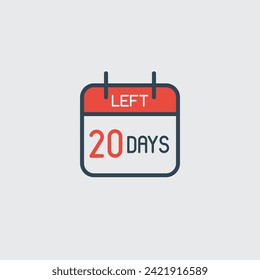 Countdown daily page calendar icon 20 days left. Number day to go. Agenda app, business deadline, date. Reminder, schedule simple pictogram.