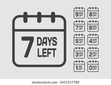 Countdown daily page calendar icon - 7 days left. Vector number day to go. Agenda app, business deadline, date. Reminder, schedule simple pictogram. Countdown for sale, promotion