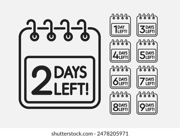 Countdown daily page calendar icon - 2 day left. Vector number day to go. Agenda app, business deadline, date. Reminder, schedule simple pictogram. Countdown for sale, promotion