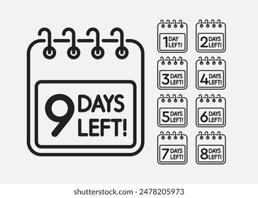 Countdown daily page calendar icon - 9 day left. Vector number day to go. Agenda app, business deadline, date. Reminder, schedule simple pictogram. Countdown for sale, promotion