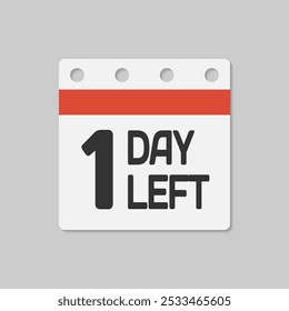 Countdown daily page calendar icon - 1 day left. Vector number day to go. Agenda app, business deadline, date. Reminder, schedule simple pictogram. Countdown for sale, promotion