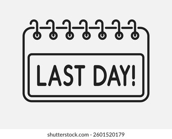 Countdown daily page calendar icon - 1 day left. Vector number day to go. Agenda app, business deadline, date. Reminder, schedule a simple pictogram. Countdown for sale, promotion