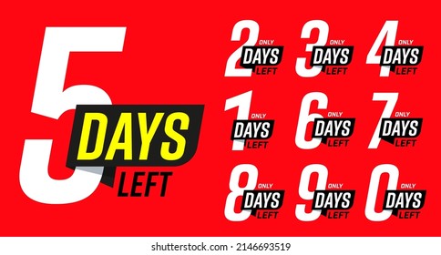 Countdown of days 0, 1, 2, 3, 4, 5, 6, 7, 8, 9 sticker set. Special offer timer, badge limited to few days vector illustration isolated on red background