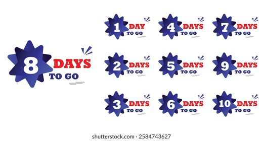 Countdown of days 1,2,3,4,5,6,7,8,9. to go banner set. Days to go and days left element badges, icon, web banner, Countdown Time Vector Illustration with combination of blue and red colour