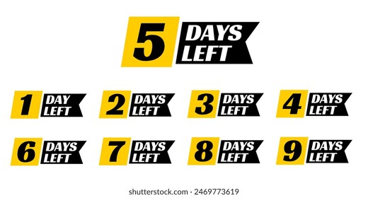 Countdown of days 1,2,3,4,5,6,7,8,9. Days Left Set. The days left element badges. Countdown Time Vector Illustration with combination of Black, Yellow, White colour