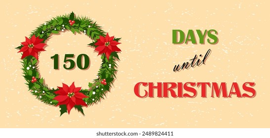 Countdown days to Christmas, poinsettia wreath illustration, editable template