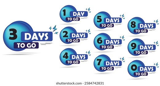 Countdown days go banner. count time and days for sale banner, poster, lable,. Nine, eight, seven six five four three two one zero days to go with blue color., ball shape template all together, Eps 10