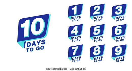 Countdown days to go banner. set of number 10-1 days left badges. countdown icon isolated with blue ribbon on white background. promotion sale offer deal timer. vector illustration