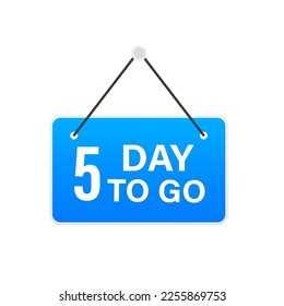 Countdown days left banner. The time of sale. There are nine, eight, seven, six, five, four, three, two, one left. Number Days to go badges for event coming. Vector illustration
