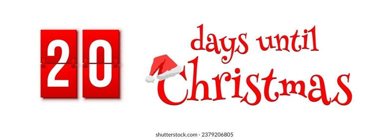 Countdown of days until Christmas, advent calendar with flip numbers template vector illustration. Red vintage text with Santa hat. 20 days until Christmas.