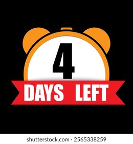 Countdown four days. Bold number four icon. Alarm clock reminder. Red ribbon detail.