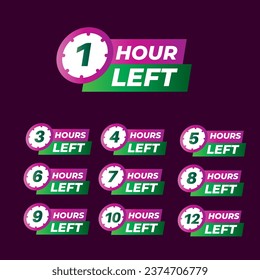 Countdown of Hours 1,2,3,4,5,6,7,8,9,10 Hours left badges. Hours left counter icon for promotion, promo offer. Flat badge with number of count down time.