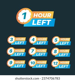 Countdown of Hours 1,2,3,4,5,6,7,8,9,10 Hours left badges. Hours left counter icon for promotion, promo offer. Flat badge with number of count down time.