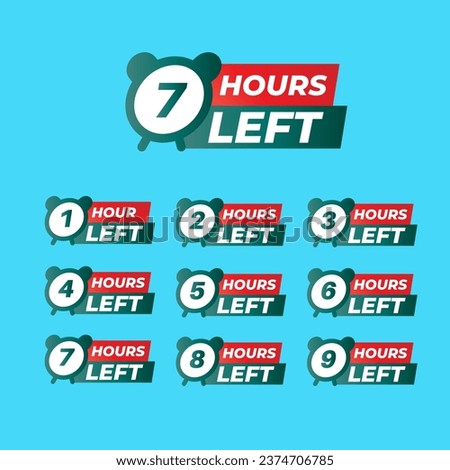Countdown of Hours 1,2,3,4,5,6,7,8,9,10 Hours left badges. Hours left counter icon for promotion, promo offer. Flat badge with number of count down time.