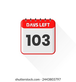 Countdown icon 103 Days Left for sales promotion. Promotional sales banner 103 days left to go