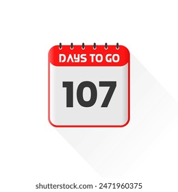 Countdown icon 107 Days Left for sales promotion. Promotional sales banner 107 days left to go