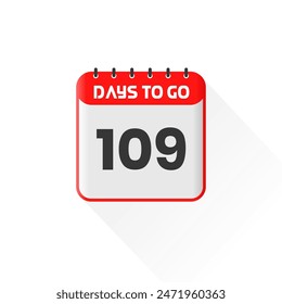 Countdown icon 109 Days Left for sales promotion. Promotional sales banner 109 days left to go