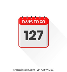 Countdown icon 127 Days Left for sales promotion. Promotional sales banner 127 days left to go