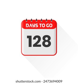 Countdown icon 128 Days Left for sales promotion. Promotional sales banner 128 days left to go