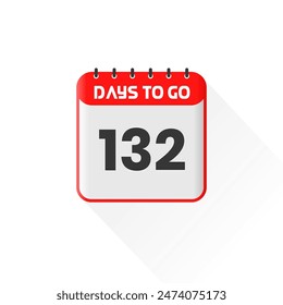 Countdown icon 132 Days Left for sales promotion. Promotional sales banner 132 days left to go