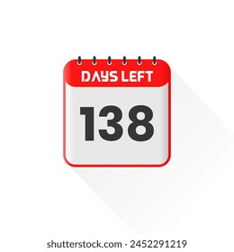 Countdown icon 138 Days Left for sales promotion. Promotional sales banner 138 days left to go