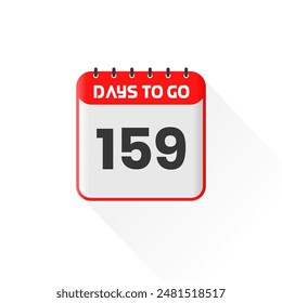 Countdown icon 159 Days Left for sales promotion. Promotional sales banner 159 days left to go