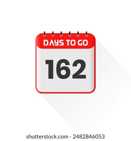 Countdown icon 162 Days Left for sales promotion. Promotional sales banner 162 days left to go