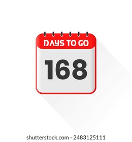 Countdown icon 168 Days Left for sales promotion. Promotional sales banner 168 days left to go