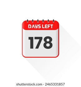 Countdown icon 178 Days Left for sales promotion. Promotional sales banner 178 days left to go