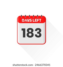 Countdown icon 183 Days Left for sales promotion. Promotional sales banner 183 days left to go