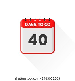 Countdown icon 40 Days Left for sales promotion. Promotional sales banner 40 days left to go