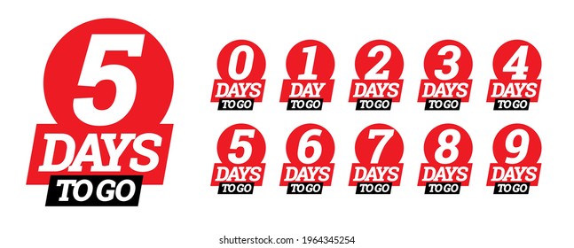 Countdown left days banner. count time sale. Nine, eight, seven, six, five, four, three, two, one, zero days left. Vector illustration