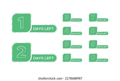 Countdown left days banner. count time sale. Nine, eight, seven, six, five, four, three, two, one, zero days left. Vector illustration