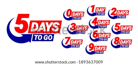 Countdown left days banner. count time sale. Nine, eight, seven, six, five, four, three, two, one, zero days left. Vector illustration